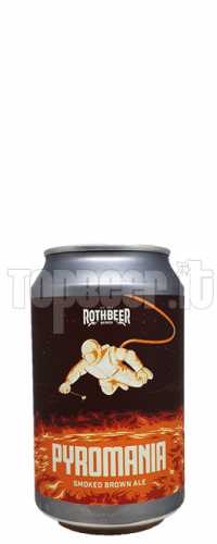 Rothbeer Pyromania Lattina 33Cl