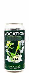 Vocation Life And Death Hazy Edition Lattina 44Cl Vocation Life And Death Hazy Edition Lattina 44Cl